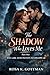 The Shadow Who Loves Me: A Dark Romantic Suspense About Obsession, Secrets, and a Protector Who Refuses to Let Her Go (Part one: THE GIRL WHO WANTS TO DISAPPEAR)