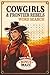 Cowgirls & Frontier Rebels Word Search: Large Print Word Search Puzzles for Women, Cowgirls, Frontier Rebels & Wild West Legends