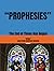 “PROPHESIES”: The End of Times Has Begun