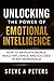 Unlocking The Power Of Emot...