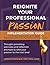 Reignite Your Professional Passion: Implementation Guide