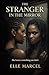 The Stranger In the Mirror by Elle Marcel