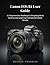 Canon EOS R1 User Guide: A ...