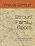 Stroud Family Roots: A Genealogical Journey Spanning Four Centuries