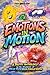 Emotions In Motion: A Poetry Anthology