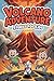 Volcano Adventure Stories for Kids : Exciting Eruption Tales About Courage Friendship and Survival