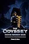 The Odyssey Movie Review 2026: Exploring the Humor, Plot and Character Analysis