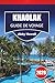 KHAO LAK GUIDE DE VOYAGE 2026: Découvrez les meilleures plages, sites culturels, cuisine locale et itinéraires pour planifier votre aventure dans le sud de la Thaïlande (French Edition)