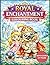 ENCHANTED ROYALS COLOURING BOOK: 40 Beautiful Princess, Prince, King & Queen Images to Colour for Boys & Girls Ages 6–9 (Colouring Books for 6-9 Years Old)