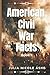 American Civil War Facts Book 1 (Trivia & Facts Series)