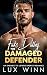 Fake Dating The Damaged Def...