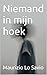 Niemand in mijn hoek by Maurizio Lo Savio