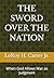 THE SWORD OVER THE NATION: When God Allows War as Judgment