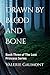 Drawn By Blood and Bone: Book Three of The Lost Princess Series