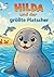 Hilda und der größte Platscher: Kinderbuch über Selbstvertrauen, Mut und Einzigartigkeit – liebevolle Vorlesegeschichte ab 1 Jahr (German Edition)