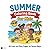 Summer Coloring Book for Kids: 40 Cute and Easy Pages for Sunny Days