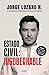 Estado civil: ingobernable