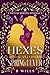 Hexes And Spring Fever (A Hexed Spring Romance)