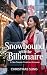 Snowbound with the Billiona...