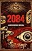 2084: A Dystopian Novel