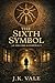 The Sixth Symbol: An Oxford Conspiracy