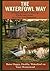 The Waterfowl Way: A Practical Way to Raising Ducks and Geese on a One Acre Homestead (Abundance on One Acre homestead series: Goats, Poultry, Quails and Waterfowl and More)