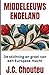 MIDDELEEUWS ENGELAND: De stichting en groei van een Europese macht (DE WORDING VAN EEN EUROPESE GROOTMACHT) (Dutch Edition)