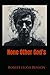 None Other God’s: A Psychological Novel of Ambition, Faith, and Inner Conflict