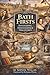 Bath Firsts: Inventions, Innovations & Discoveries