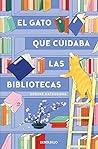 El gato que cuida...