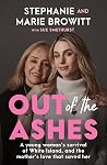 Out of the Ashes:...