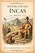 Historia de los Incas Breve (Spanish Edition)