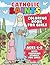 Catholic Saints Coloring Book for Kids Ages 6–9: First Communion Gift with 30 Women Saints, Bible Stories, and Activities