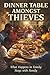 Dinner Table Amongst Thieves