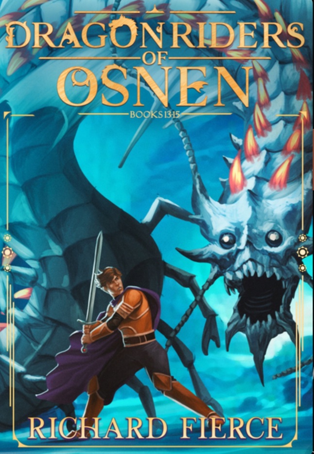 Dragon Riders of Osnen 13-15 Deluxe Edition (Hardcover)