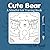 Cute Bear Ink Tracing: Mindful tracing activity to relax and unwind. 30 cute and cozy images to trace with ink.