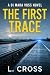 The First Trace: A DI Mara ...