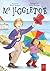 Mr Jiggletoe: A Colourful Story of Dance, Magic and Hope for Ages 5 to 7