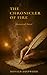 The Chronicler of Fire: Historical Novel