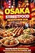 Osaka Street Food Reiseführ...