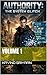 Authority: The System Glitch Volume 1: Veil of Control - Hidden Evolution