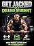 Get Jacked as Student
