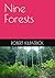 Nine Forests