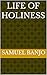 Life of Holiness
