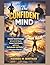 The Confident Mind: 9 Battle-Tested Strategies to Crush Self-Doubt, Conquer Social Anxiety, and Unlock Unshakable Self-Belief in Every Area of Your Life