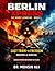 BERLIN XPRESS: THE WORST GENOCIDE BOOK 3
