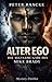 ALTER EGO: Die seltsame Gabe des Mike Brady (German Edition)
