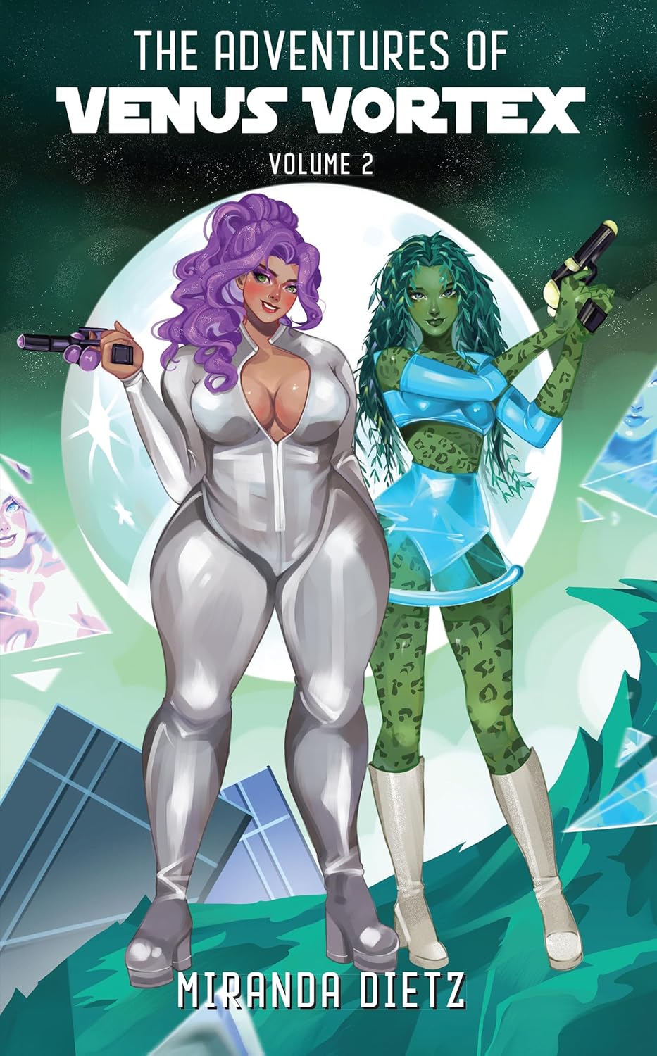The Adventures of Venus Vortex: Volume 2