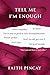 Tell Me I'm Enough (Tell Me You See Me Book 2)