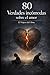 80 Verdades incómodas sobre el amor: “Alguien diciéndote lo que no querías escuchar… pero necesitabas” (Spanish Edition)